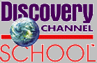 Discovery Channel School
